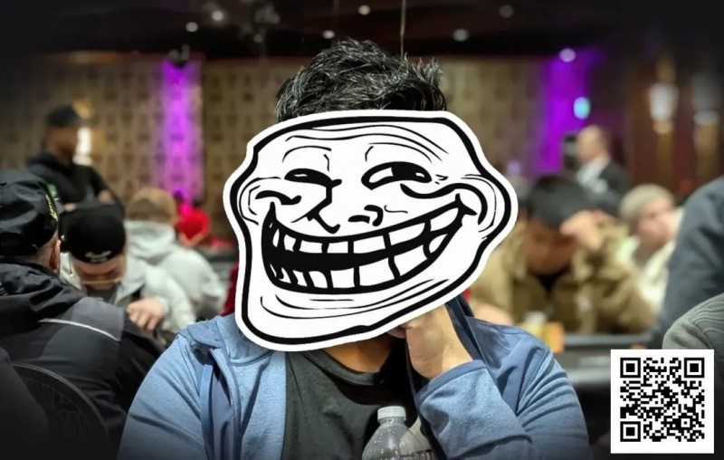 【APT扑克】你讨厌在牌桌上喋喋不休的人吗？其实那是他们的策略
