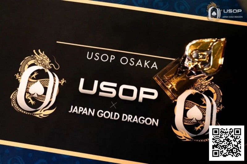 【APT扑克】USOP x Japan Gold Dragon | 中国选手牛宇鑫夺七龙争霸专属冠军奖牌！USOP大阪站将迎赛程最终日