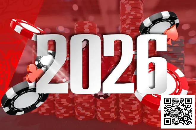 【APT扑克】WSOP公布2026年全球系列赛日程：欧洲赛提前、百万美元年度玩家竞赛启动