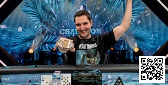 【APT扑克】WSOP天堂岛超级主赛落幕！奥地利新星Bernhard Binder斩获1000万美元巨奖