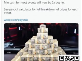 【APT扑克】2024年WSOP奖金结构升级,蕞低可拿到两倍门票钱