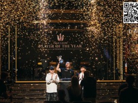 【APT扑克】简讯 | Danny Tang荣获Triton系列赛最佳选手奖杯,“国王”周全赛事2位列第九