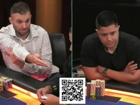【APT扑克】6万底池引争执,Nick Palma与Mariano场激烈对喷:“你是个小丑!”