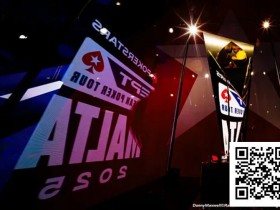 【APT扑克】简讯 | EPT马耳他站主赛破纪录!总奖池超435万欧元,三位中国选手晋级Day 3