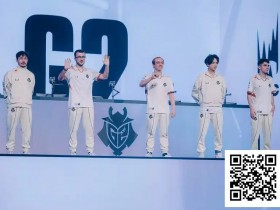 【APT扑克】电竞 | 三年了!LEC希望再现,G2激战五局挺进八强!HLE险胜CFO