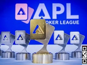 【APT扑克】APL国人再添两冠!中国选手No122迷你主赛8,000人脱颖而出,WSOP金戒指赛3月登场!